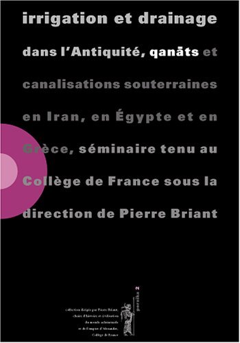 Irrigation et drainage dans l’Antiquité